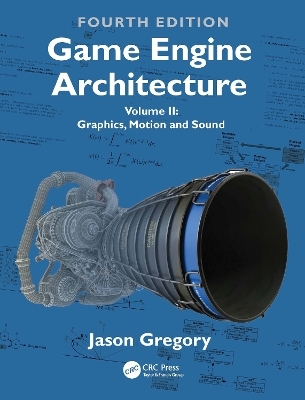 Game Engine Architecture - Jason Gregory