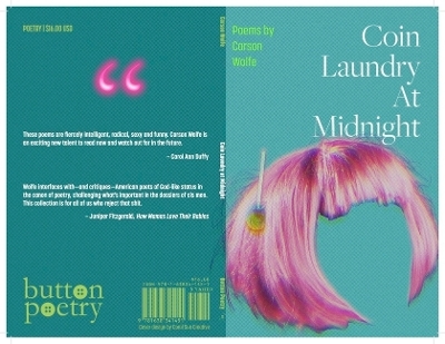 Coin Laundry at Midnight - Carson Wolfe