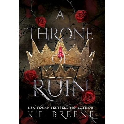 A Throne of Ruin - K.F. Breene