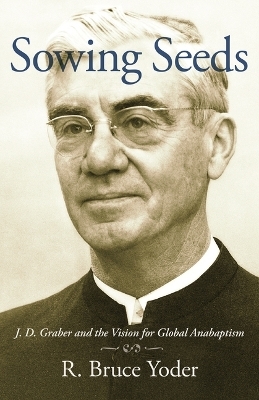 Sowing Seeds - R Bruce Yoder