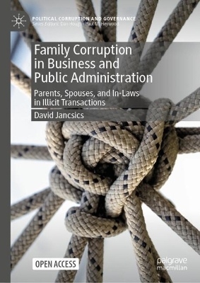 Family Corruption in Business and Public Administration