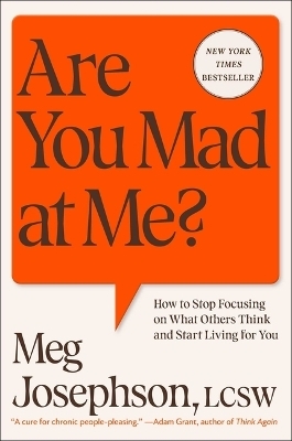 Are You Mad at Me? - Meg Josephson
