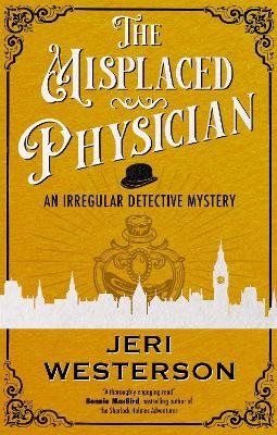 The Misplaced Physician - Jeri Westerson