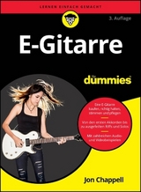E-Gitarre für Dummies - Chappell, Jon