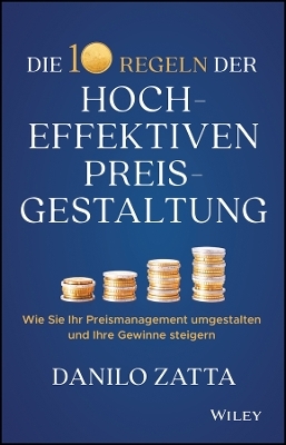 Die 10 Regeln der hocheffektiven Preisgestaltung
