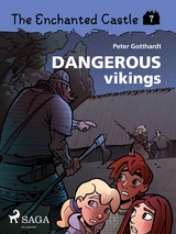 Enchanted Castle 7 - Dangerous Vikings -  Peter Gotthardt