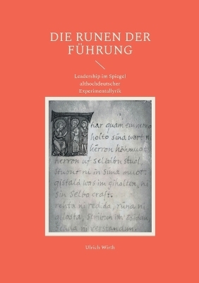 Die Runen der F&uuml;hrung - Ulrich Wirth
