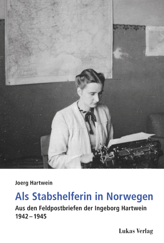Als Stabshelferin in Norwegen