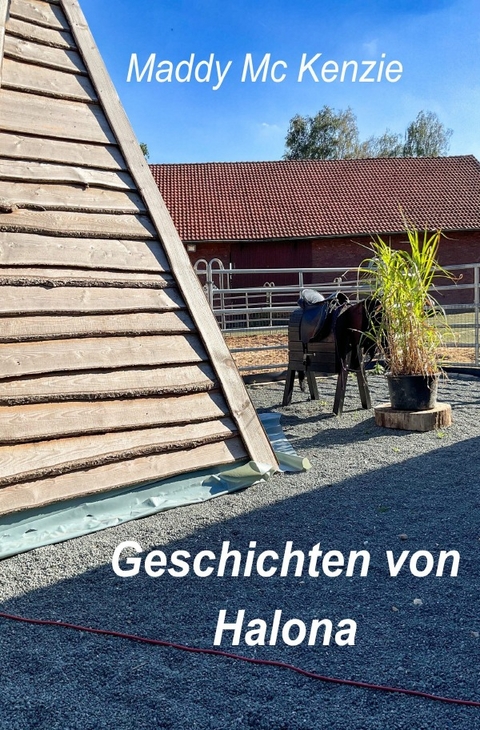 Halona / Geschichten von Halona - Rebecca Claus