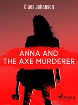 Anna and the Axe Murderer -  Claes Johansen