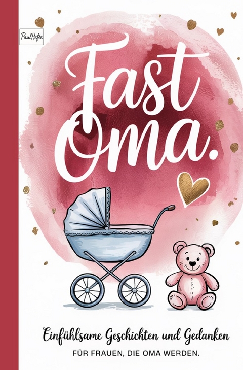 Fast Oma. - Paul Hefte
