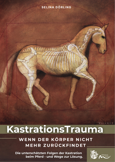 KastrationsTrauma - Wenn der K&ouml;rper nicht mehr zur&uuml;ckfindet - Selina D&ouml;rling