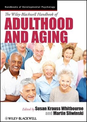 The Wiley&ndash;Blackwell Handbook of Adulthood and Aging - 