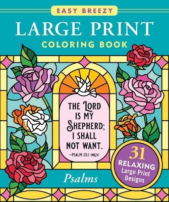 Psalms Large Print Coloring Book - Big and Simple Designs for All Ages - 