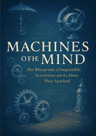 Machines of the Mind