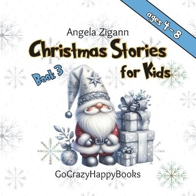 Christmas Stories for Kids - Angela Zigann