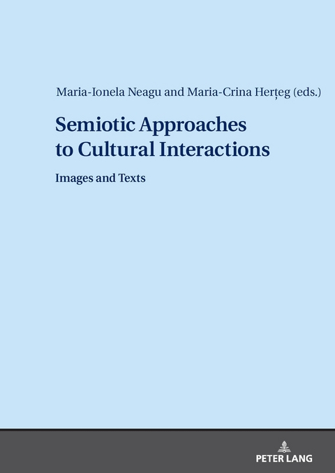 Semiotic Approaches to Cultural Interactions - 