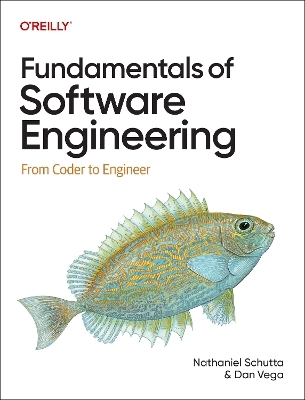 Fundamentals of Software Engineering - Nathaniel Schutta, Dan Vega