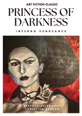 Princess of Darkness &ndash; Inferno Vengeance - Christian Banpao, Stephan Thiemonds