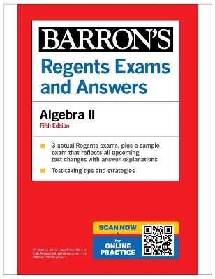 Regents Exams and Answers: Algebra II, Fifth Edition (Barron's New York Regents) - Gary Michael Rubinstein