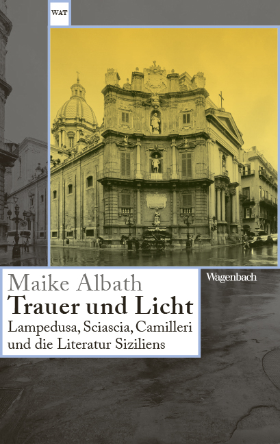 Trauer und Licht - Maike Albath