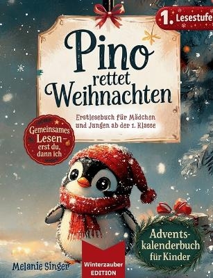 Pino rettet Weihnachten - Melanie Singer