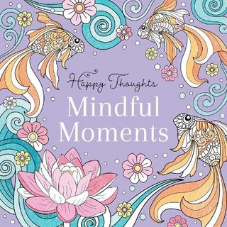 Mindful Moments Coloring Book