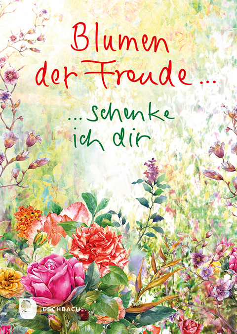 Blumen der Freude&hellip;