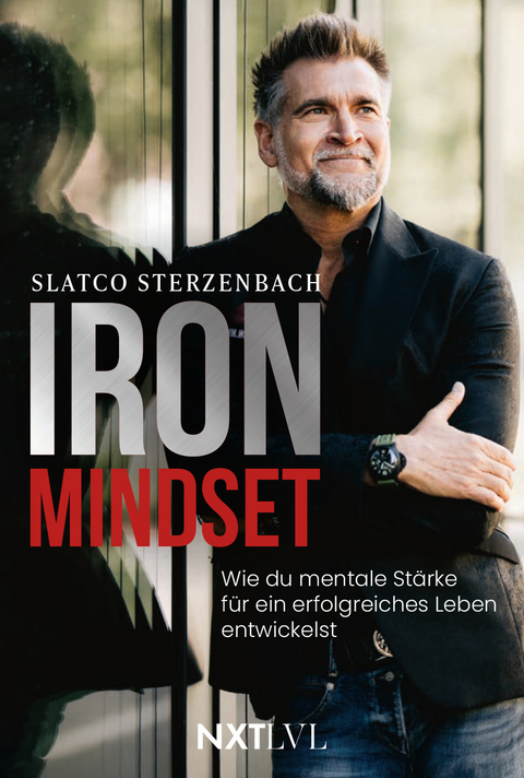 Iron Mindset - Slatco Sterzenbach