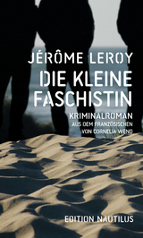 Die kleine Faschistin - J&eacute;r&ocirc;me Leroy