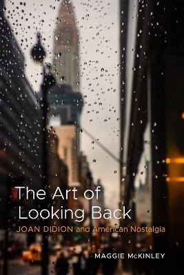 The Art of Looking Back - Maggie McKinley