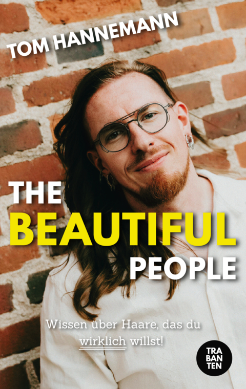 The beautiful People - Tom Hannemann