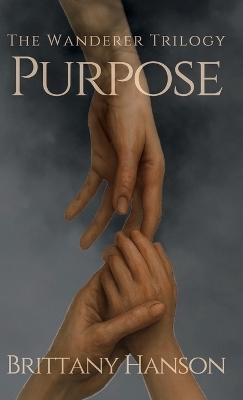Purpose - Brittany Hanson