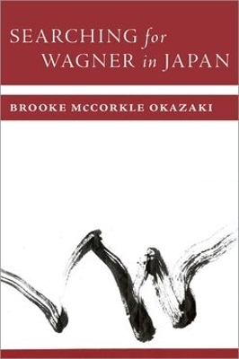 Searching for Wagner in Japan