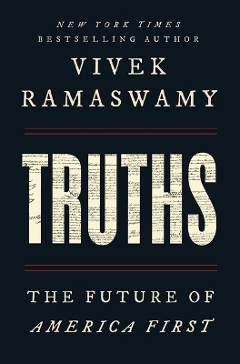 Truths - Vivek Ramaswamy