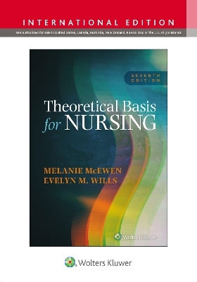 Theoretical Basis for Nursing - Melanie McEwen, Evelyn M. Wills