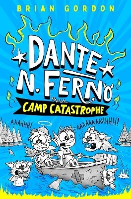 Dante N. Ferno: Camp Catastrophe