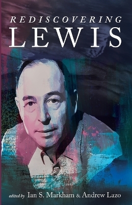 Rediscovering Lewis - 