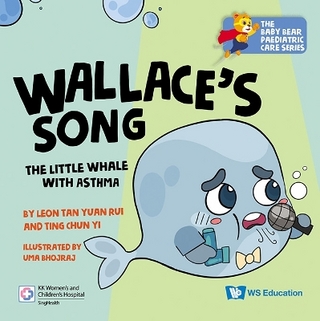 Wallace's Song: The Little Whale With Asthma
