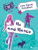 Loves Me/Loves Me Not 2 - Me and Marco -  Line Kyed Knudsen
