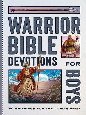 Warrior Bible Devotions for Boys