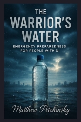 The Warrior's Water - Matthew Petchinsky