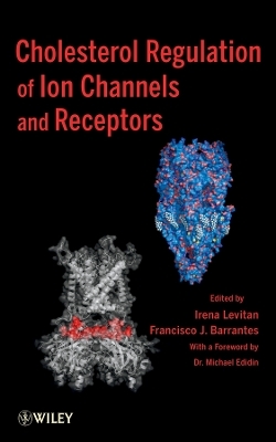 Cholesterol Regulation of Ion Channels and Receptors - I Levitan