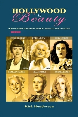Hollywood V. Beauty New Edition - Kirk Henderson