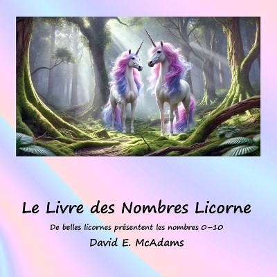 Le Livre des Nombres Licorne - David E McAdams