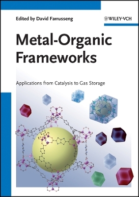 Metal–Organic Frameworks – Applications from Catalysis to Gas Storage