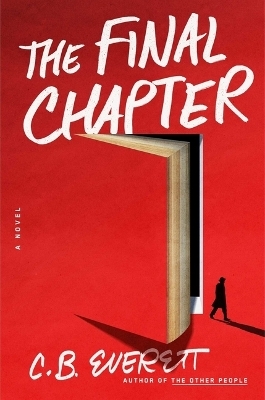 The Final Chapter - C B Everett