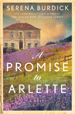 A Promise to Arlette - Serena Burdick