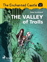 Enchanted Castle 12 - The Valley of Trolls -  Peter Gotthardt