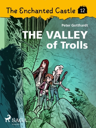 Enchanted Castle 12 - The Valley of Trolls